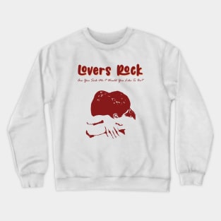 love rock Crewneck Sweatshirt